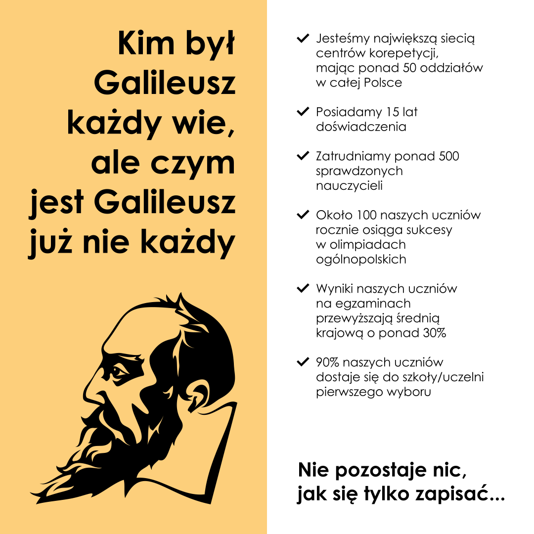 Nauka w Galileuszu to inwestycja w przyszłość.